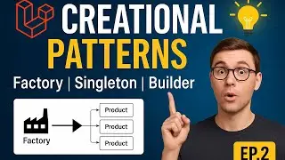 Laravel Creational Design Patterns Explained | Factory, Singleton, Builder
