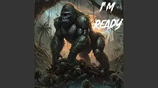 I&rsquo;m Ready