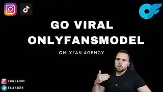 How to Go Viral as an OnlyFans Model!
