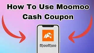 Updated! How To Use Moomoo Cash Coupon (Full Guide) 2025!