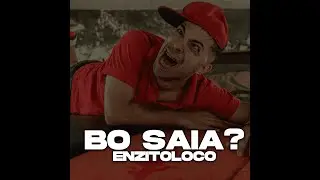 BO SAIA -  ENZITOLOCO ( VIDEO OFICIAL)