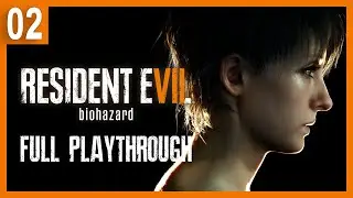 Resident Evil 7 Biohazard Full Game Playthrough (Part 2 of 2)