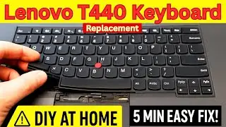 Lenovo T440 Keyboard Replacement  Full Step by Step Guide Hindi