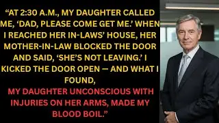 &ldquo;2:30 AM Call from My Daughter: &lsquo;Dad, Help Me&rsquo; &mdash; Her Mother-in-Law Refused to Let Her Leave.&rdquo;