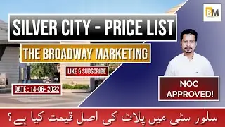 Silver City Current Rates |  Silver City Plot Price |  Silver City Plots ki qeemat