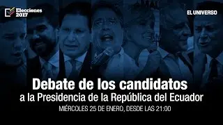 Debate de los candidatos a la Presidencia de la República del Ecuador