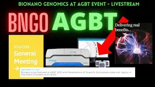 Bionano genomics at AGBT Event - Rare Pediatric Psychiatric Disorders - BNGO Livestream