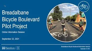 Breadalbane-Jones Bike Boulevard Pilot Project Presentation (2021-09-22)
