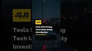 Tesla Self-Driving Tech Under Safety Investigation