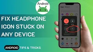 How To Fix Headphone Icon Stuck On Any Device (Instantly)