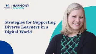 Strategies for Supporting Diverse Learners in a Digital World