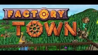 TKM Studios - Factory Town - #1 First Look Tutorial