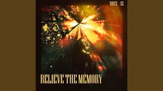Relieve The Memory