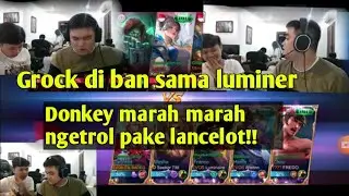 Grock di ban sama luminaire! Donkey ngetroll pake lancelot!!