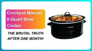 REVIEW (2026): Crockpot Manual 8-Quart Slow Cooker | THE BRUTAL TRUTH AFTER ONE MONTH!