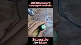 18650 Lithium Battery Par Soldering Kaise Kare #shorts #viralvideo #trending #shortvideo #experiment