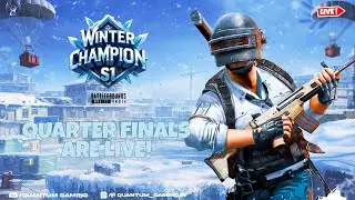 🛑LIVE | Quarter Finals|WINTER CHAMPION SEASON 1 | Presented by QUANTUM GAMING #bgmi #esports #gaming