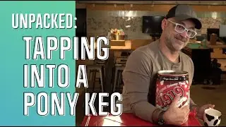 Unpacked: Tapping Into A Pony Keg