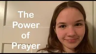 The Power of Prayer
