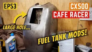 CX500 Build - Fuel Tank Mods PT1 - Cutting A BIG Hole In The Tank... EP53