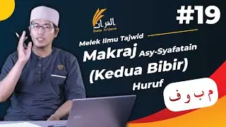 EP19 Makhraj م,ب,و,ف 