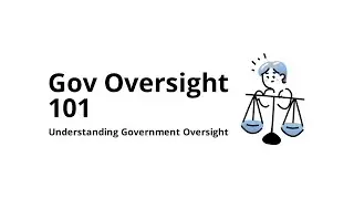 What Is Government Oversight?