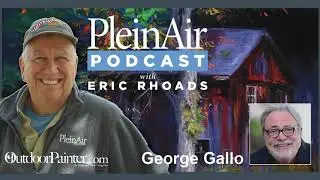 PleinAir Podcast 196: George Gallo on Making Movies and Art