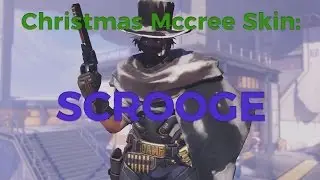 OVERWATCH | New Mccree Christmas Skin: SCROOGE | Pre-View | Ingame Look | Mccree