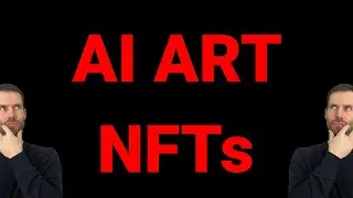 AI NFTs &mdash; How people make money with AI Art NFTs
