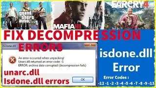 Fix Decompression Failed With Error Code, ISDONE.dll & Unarc.dll while installing games