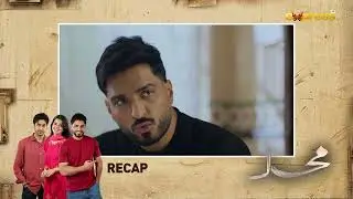 Mohalla Episode 37 - RECAP - Javed Sheikh - Mehar Bano - Express TV