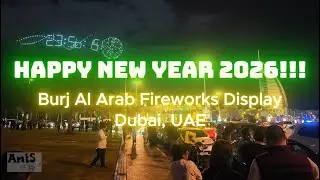 Happy New Year 2026 - Fireworks Display Burj Al Arab Dubai, UAE