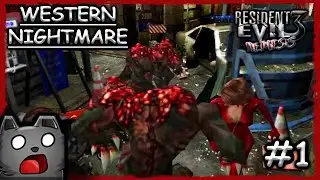 RESIDENT EVIL 3 WESTERN NIGTHMARE MOD - PART I (歪西噩梦降临)