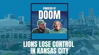Lions lose control of game to Chiefs via uncharacteristic mistakes; our thoughts on Brian Branch