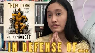 A Defense of The Fall of Babel (SPOILERS)