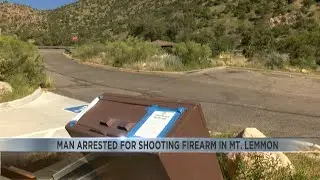 Man arrested for shooting firearm at Mt. Lemmon
