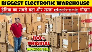 Electronic warehouse in delhi |Wholesale electronic items | Cheapest electronics |Ac, Cooler, Fridge
