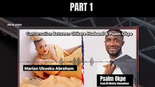 LEAKED AUDIO CONVERSATION BTW TWO NIGERIA BIG PASTOR PSALM OKPE #viralvideo