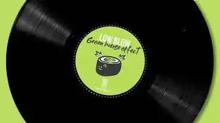 Low Blow - Greenhouse Effect