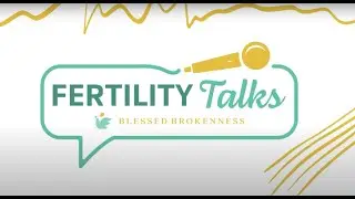 Fertility Talk: INVOcell - Dr. Karen Hammond