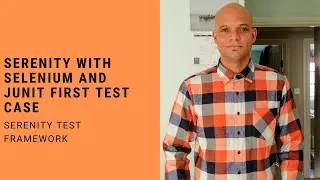 Serenity With Selenium And JUnit First Test Case