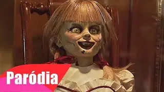 Annabelle - A Cria&ccedil;&atilde;o do Mal (Par&oacute;dia/Redublagem)