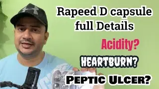 Rapeed D capsules uses - Rabeprazole sodium and domperidone capsules uses