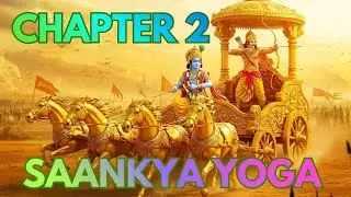 📖 BHAGAVAD GITA &ndash; CHAPTER 2 SANKHYA YOGA|BHAGAVAD GITA in English 