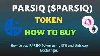 How to Buy PARSIQ ($PARSIQ) Token Using UniSwap Exchange on Trust Wallet
