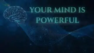 The mind shapes reality