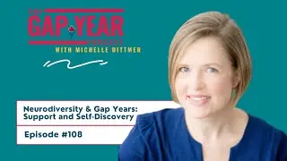Neurodiversity & Gap Years: Support and Self-Discovery