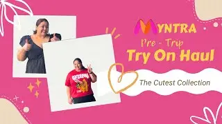 ✨ Spain Travel Prep 2025 | Plus-Size Myntra Haul & Outfit Ideas ✨