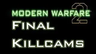 MW2 | Final Killcam ep. 9