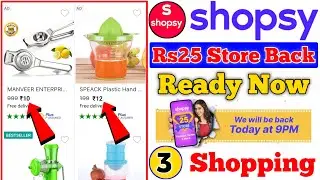 Shopsy Rs10 Store Free Shopping | Shopsy Rs25 Store Back Today | Shopsy Product Order Trick